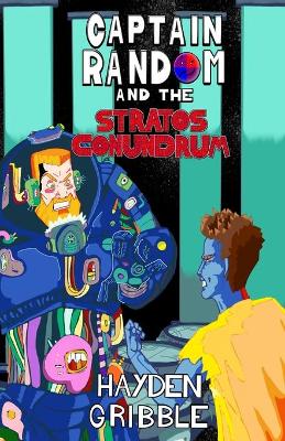 Book cover for Captain Random and the Stratos Conundrum