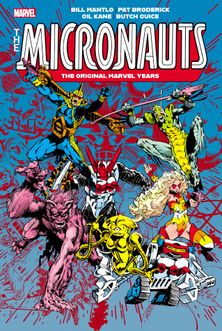 Book cover for Micronauts: The Original Marvel Years Omnibus Vol. 2