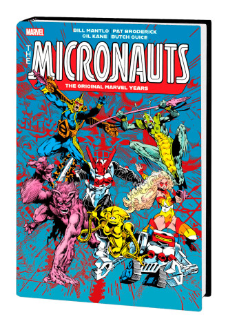 Book cover for MICRONAUTS: THE ORIGINAL MARVEL YEARS OMNIBUS VOL. 2