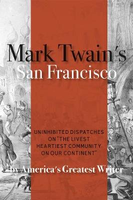Book cover for Mark Twain's San Francisco