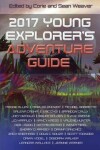 Book cover for 2017 Young Explorer's Adventure Guide