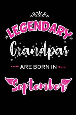 Book cover for Legendary Grandpas are born in September