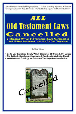 Cover of ALL Old Testament Laws Cancelled