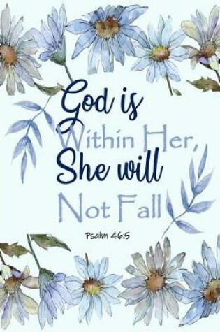 Cover of God is Within Her, She Will Not Fall