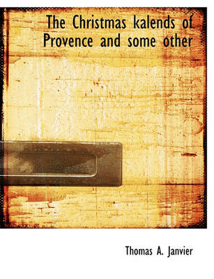 Book cover for The Christmas Kalends of Provence and Some Other