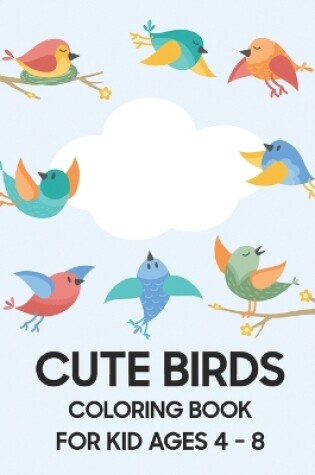 Cover of Cute Bird Coloring Book