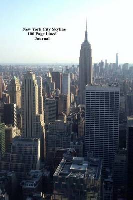 Book cover for New York City Skyline 100 Page Lined Journal