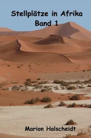 Cover of Stellplatze in Afrika - Band 1