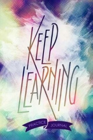 Cover of Keep Learning