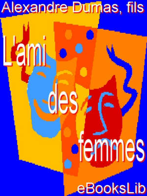 Cover of L'Ami Des Femmes