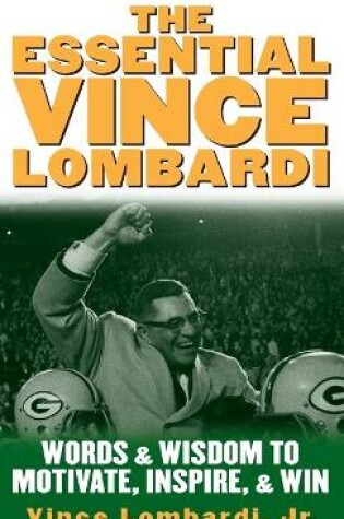 Cover of The Essential Vince Lombardi