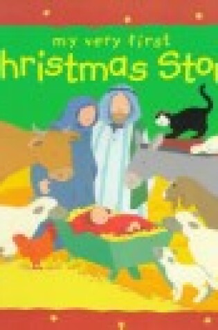 Cover of My Very First Christmas Story