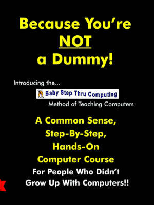 Book cover for Because You're NOT a Dummy!