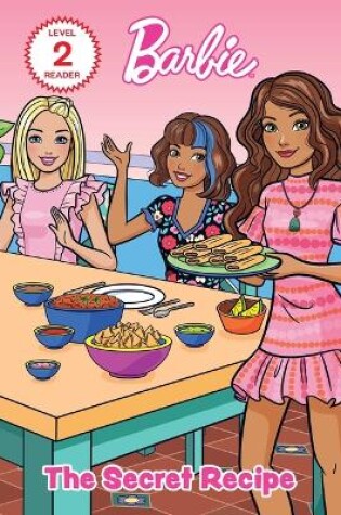 Cover of Barbie & Teresa: The Secret Recipe