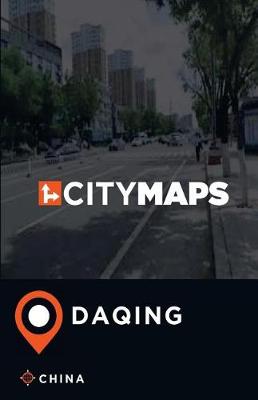 Book cover for City Maps Daqing China