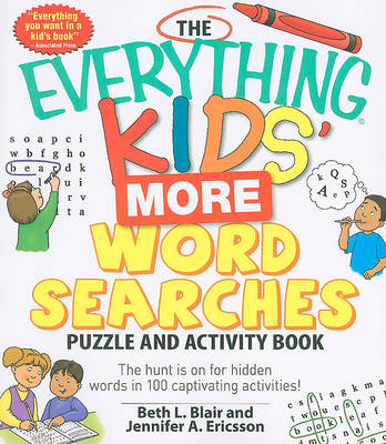 Cover of The Everything Kids' More Word Searches Puzzle and Activity Book