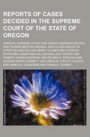 Cover of Reports of Cases Decided in the Supreme Court of the State of Oregon (Volume 31)