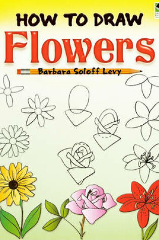 Cover of How to Draw Flowers