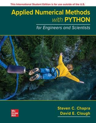 Book cover for Applied Numerical Methods with Python for Engineers and Scientists ISE