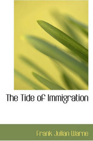 Cover of The Tide of Immigration