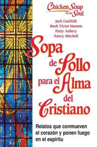 Cover of Sopa de Pollo Para Alma del Cristiano