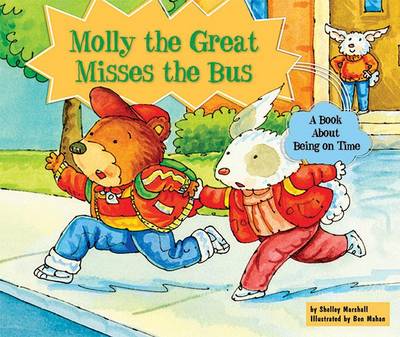 Book cover for Molly the Great Misses the Bus