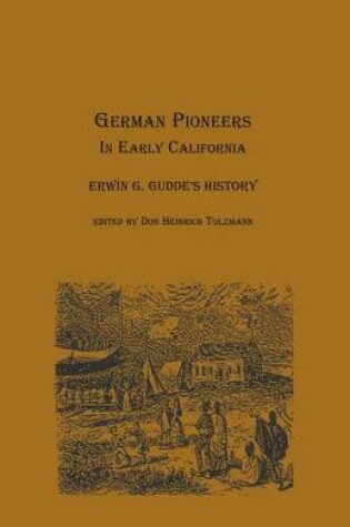 Cover of German Pioneers in Early California