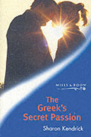 Cover of The Greek's Secret Passion