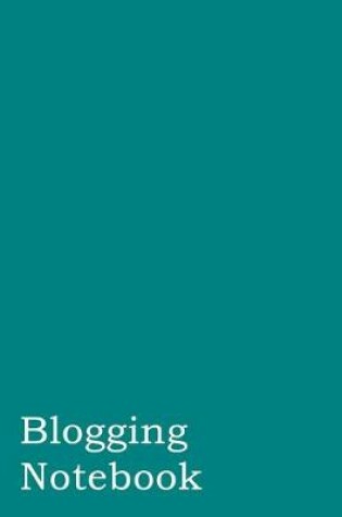 Cover of Blogging Notebook