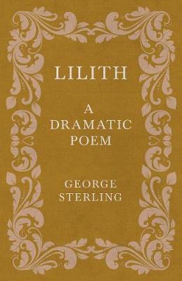 Book cover for Lilith; A Dramatic Poem