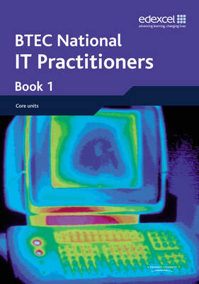 Book cover for BTEC Nationals IT Practitioners Student Book 1