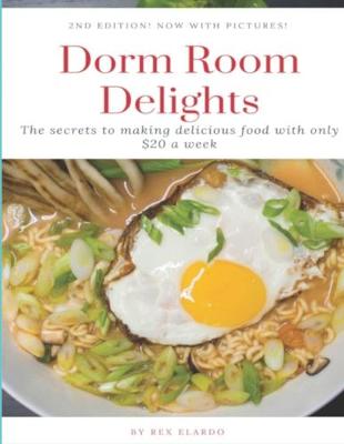 Cover of Dorm Room Delights