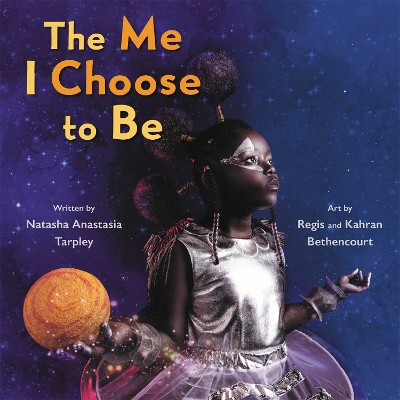 Book cover for The Me I Choose To Be