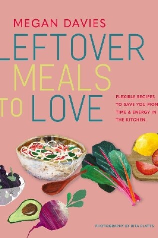 Cover of Leftover Meals to Love