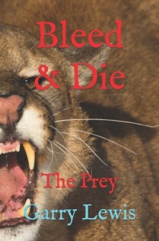 Cover of Bleed & Die