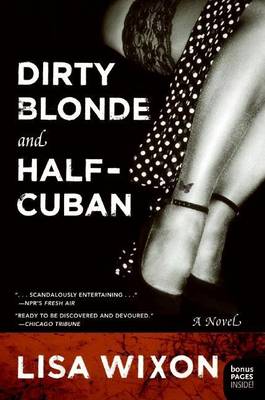 Book cover for Dirty Blonde and Half-Cuban