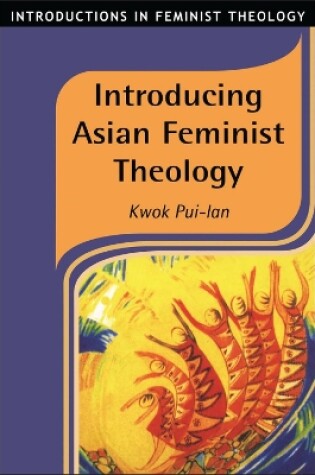 Cover of Introducing Asian Feminist Theology