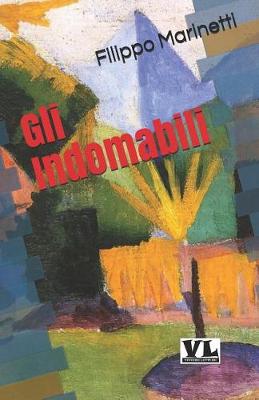 Book cover for Gli Indomabili