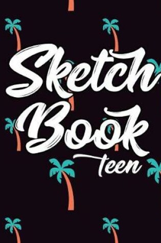 Cover of Sketch Book Teen