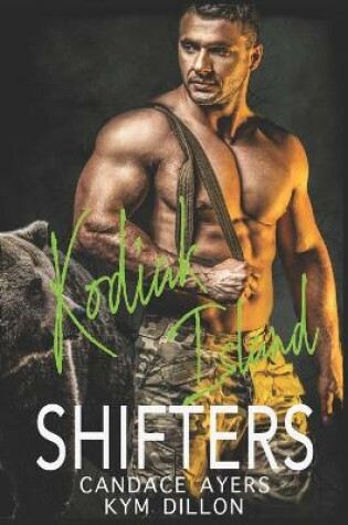 Cover of Kodiak Island Shifters