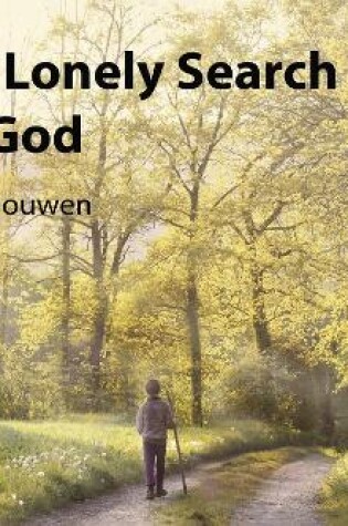 Cover of The Lonely Search for God