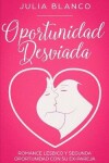 Book cover for Oportunidad Desviada