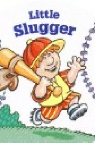 Cover of Little Slugger