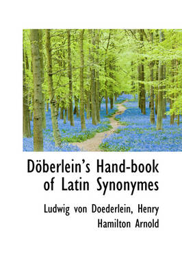 Book cover for D Berleins Hand-Book of Latin Synonymes