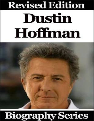 Book cover for Dustin Hoffman - Biography Series