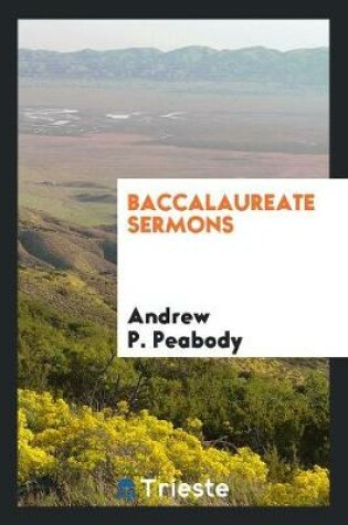 Cover of Baccalaureate Sermons