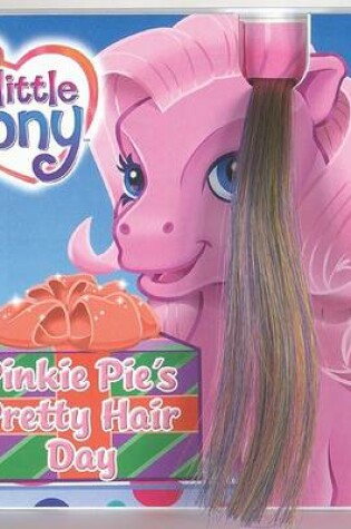 Cover of Pinkie Pie's Pretty Hair Day