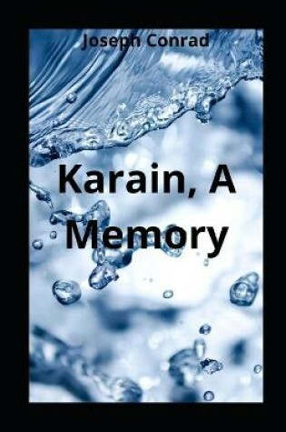 Cover of Karain, A Memory illustrated