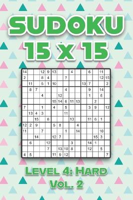 Book cover for Sudoku 15 x 15 Level 4