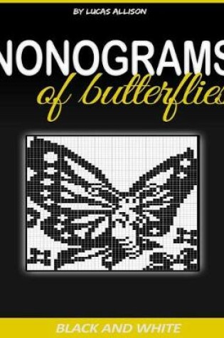 Cover of Nonograms of Butterflies